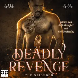 Deadly Revenge - The Neighbor