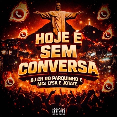 Hoje É Sem Conversa - Single