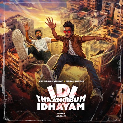 Idi Thaangidum Idhayam - Single