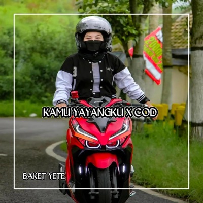 Baket Yete - KAMU YAYANGKU X CORAZON FULL COD X CORAZON