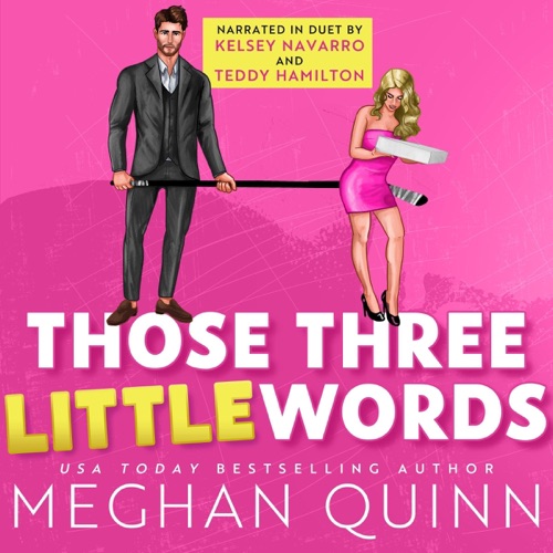 Those Three Little Words (The Vancouver Agitators, #2) cover