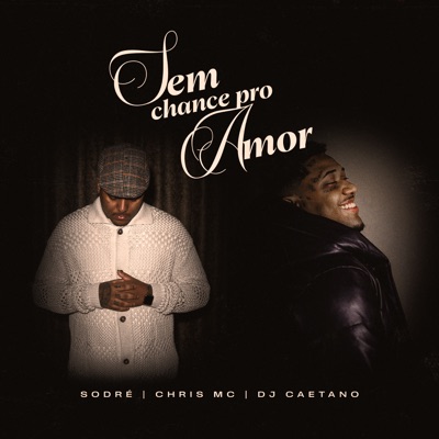 Sem Chance pro Amor - Single