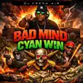 Bad Mind Cyan Win