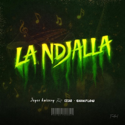 LA NDJALLA (feat. CESAR 777 & Shakflow) - Single