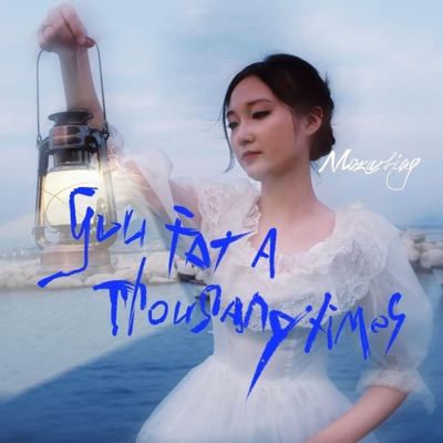 You for a Thousand Times - Single