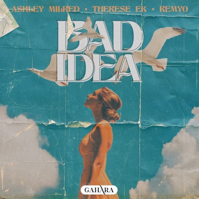 Bad Idea - Single