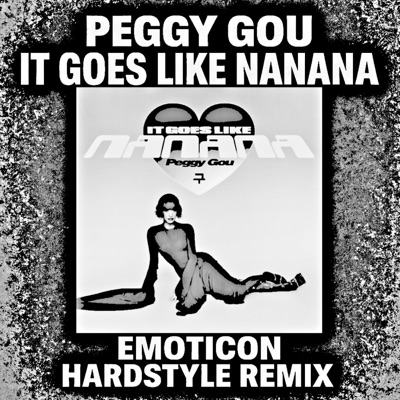 Nanana (It Goes Like) [Hardstyle Remix] - Single
