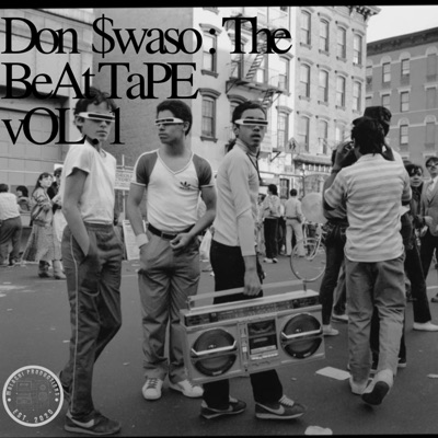 Don $waso: The BeAt TaPE, Vol. 1