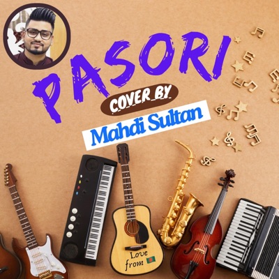 Pasori Cover by Mahdi Sultan & Jafrin (feat. Jafrin) - Single