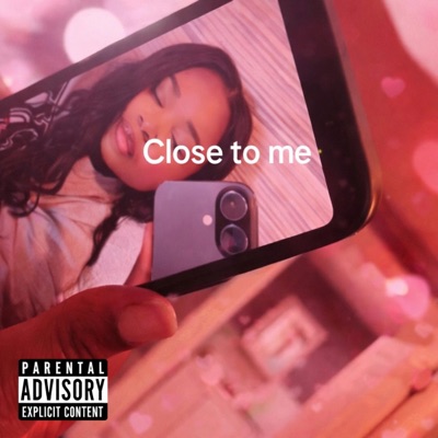 Close to Me (feat. ZAY) - Single