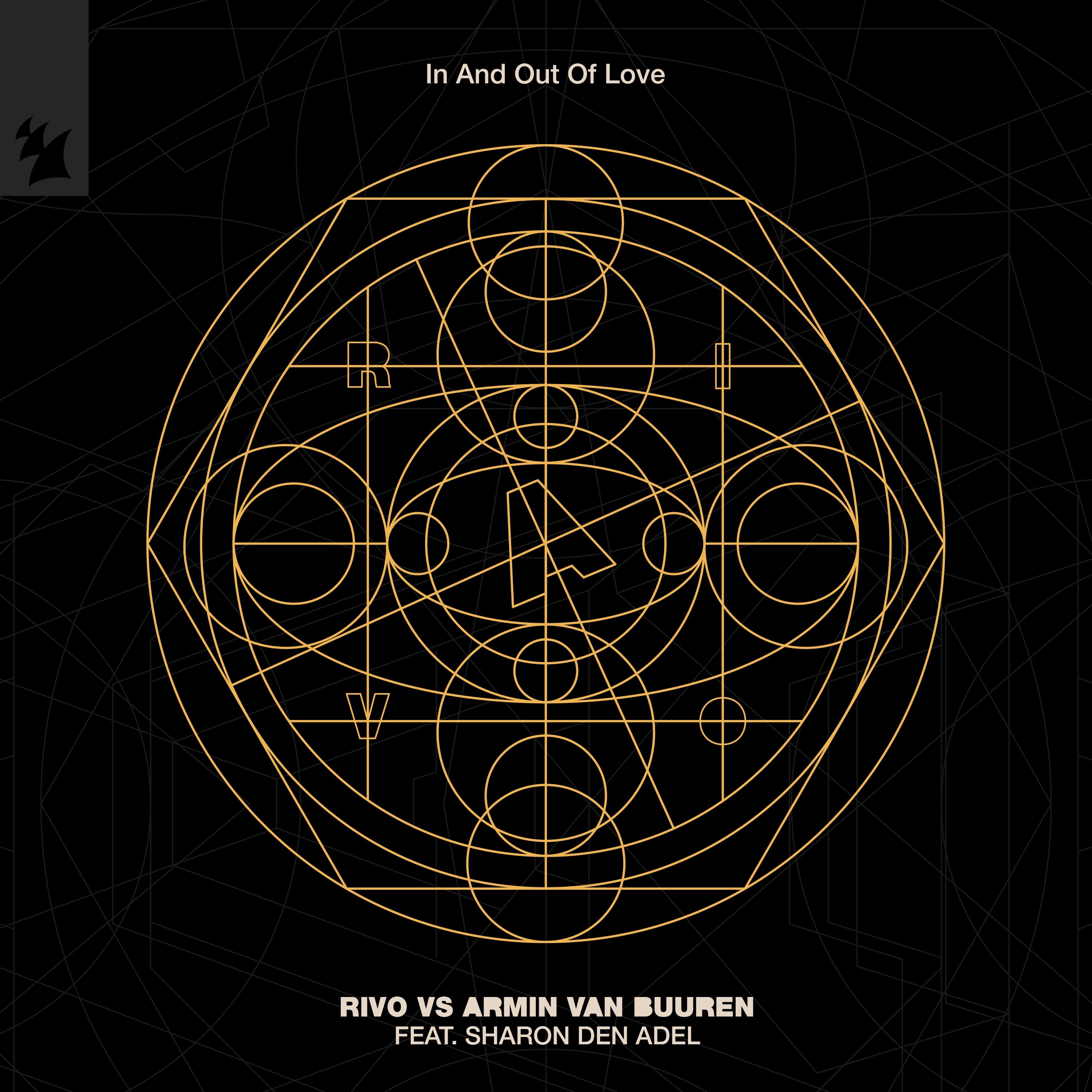 In And Out Of Love (Rivo vs. Armin van Buuren) [feat. Sharon Den Adel] - Single