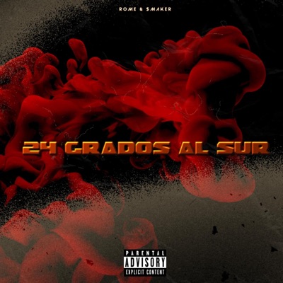 24 Grados al Sur (feat. Sergio Rome) - Single