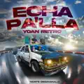 Echa Pa'lla