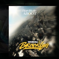 Shukura 2 Brooklyn (feat. Aboot) - Single - 1YardRule