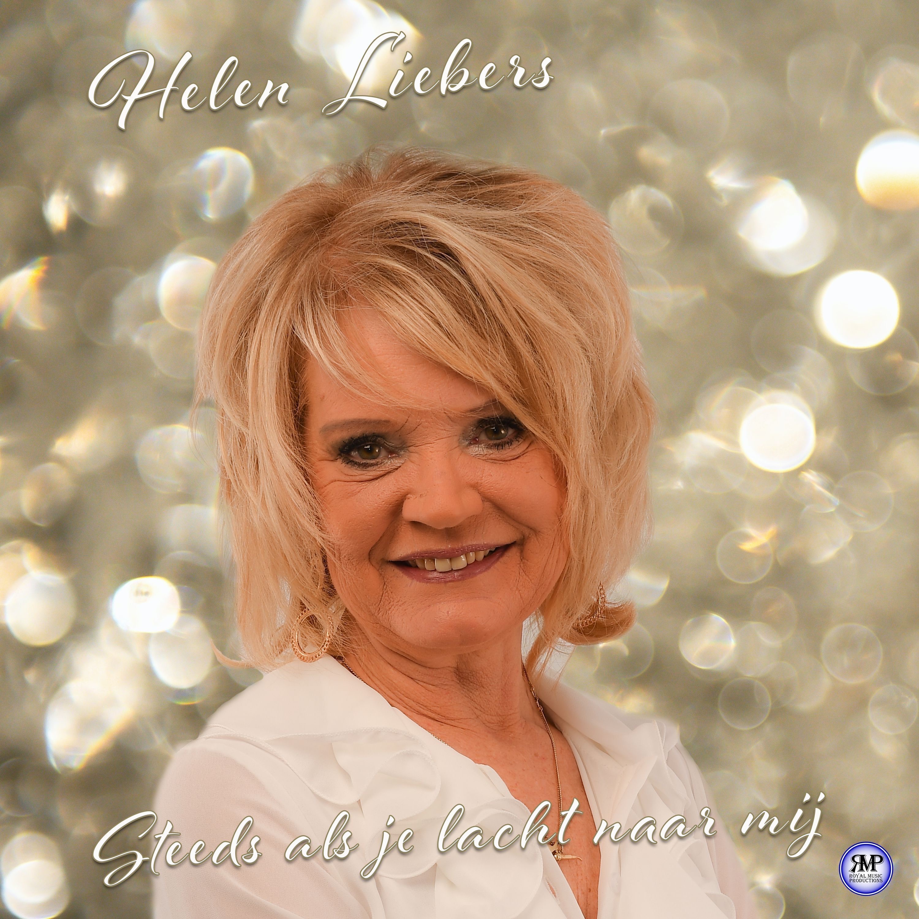Helen Liebers - Steeds Als Je Lacht Naar Mij