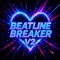 Beatline Breaker V2 - Moritzios321Music lyrics