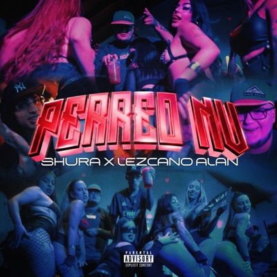 PERREO NV (feat. Lezcano Alan) - Single