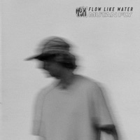 Flow Like Water - Single - Mutan Fly