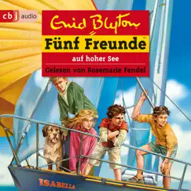 Fünf Freunde auf hoher See