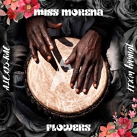 Flowers (Black love) - Single - Miss Morena