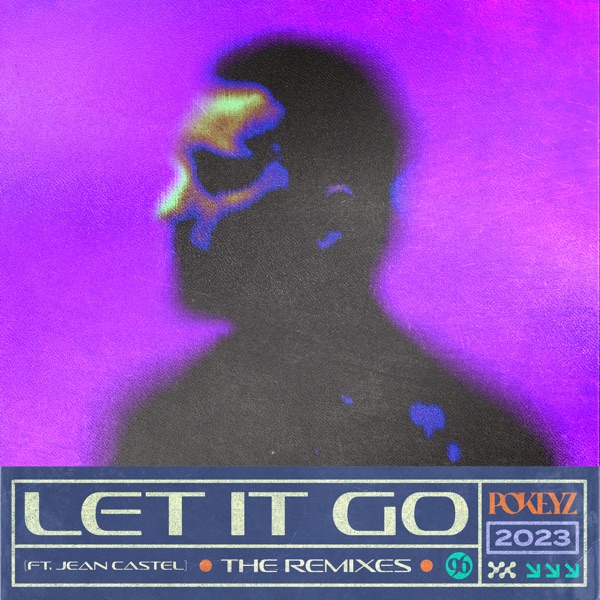 Let It Go (feat. Jean Castel) [The Remixes]
