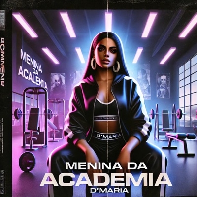Menina da Academia - Single