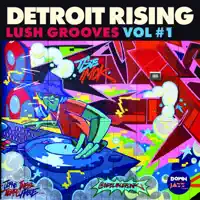 Dre's World — Detroit Rising & Makèz