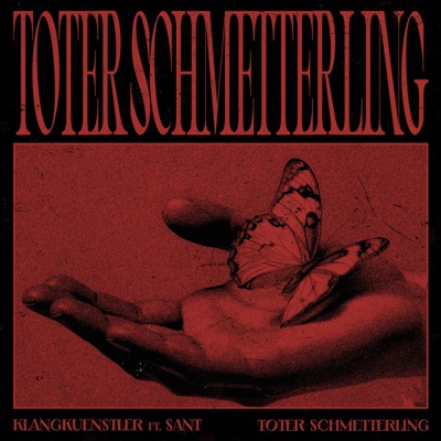 Toter Schmetterling (feat. Sant) artwork