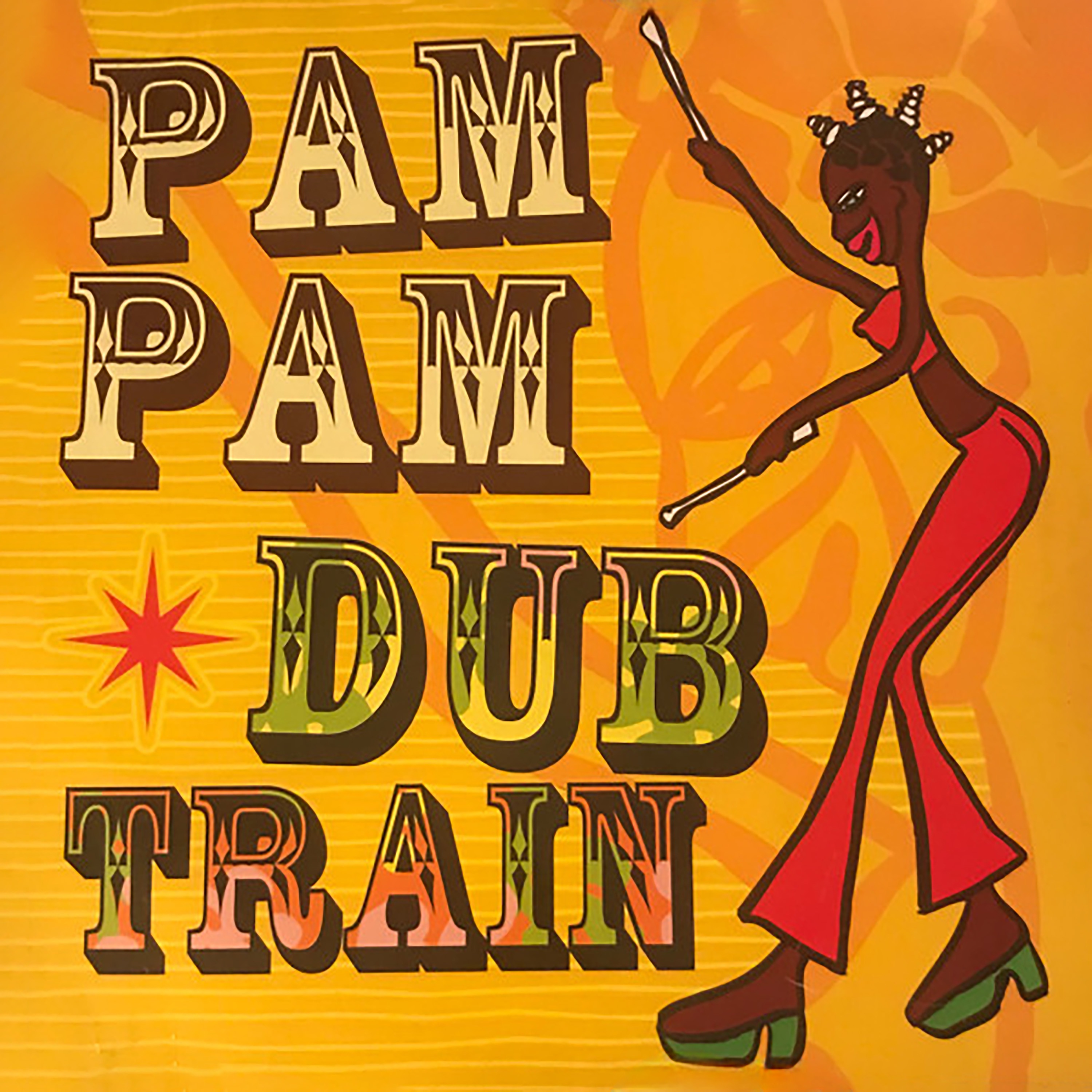 Courtesy (Dub Train) - Pam Pam