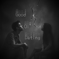 Good Ol' Dating - Single - Travis Sturtevant Jr
