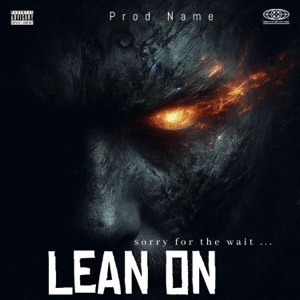 Lean On