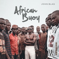 African Buoy - John Blaq