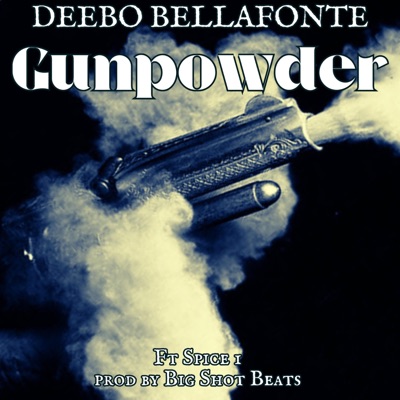 Gunpowder (feat. Spice 1) - Single
