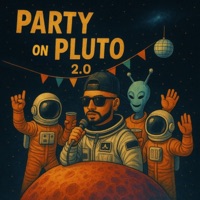 PARTY ON PLUTO 2.0 (feat. Sheff Tyler) - Single - Rio Camacho