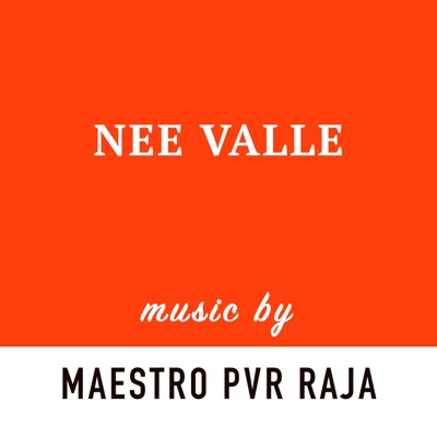 Nee Valle (feat. Sai Charan Bhaskaruni & Harini Ivaturi) - Single