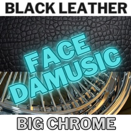 Black Leather Big Chrome Face DaMusic