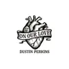 On Our Love