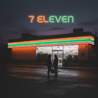 7 Eleven - Single