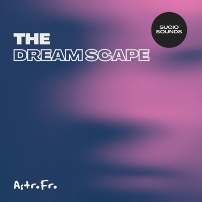 THE DREAMSCAPE - EP