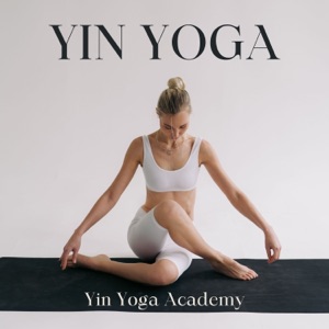 Yin Yoga Tranquility: Yoga Music for Relaxation