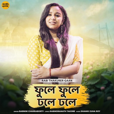 Phuley Phuley Dhole Dhole (From "Rabi Thakurer Gaan") - Single