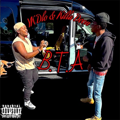 B.T.A(Babygirl How You Doing) (feat. YkDlo) - Single