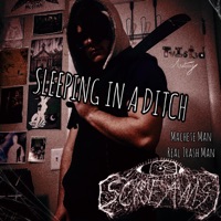 Sleeping In A Ditch - Single - [Screams]