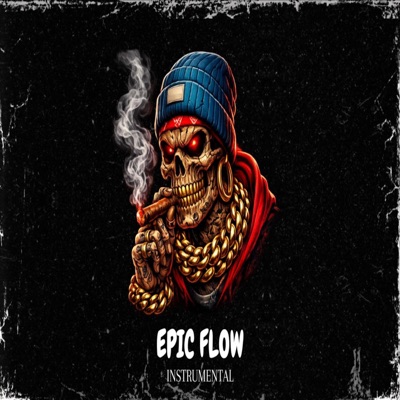 EPIC FLOW Base de rap | Instrumental de rap | Beat type Freestyle - Single