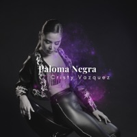 Paloma Negra - Single - Cristy Vazquez