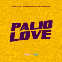 Palio Love - Single - Mc Mg do Abc, Mc Pedrinho ss & Guuh NV