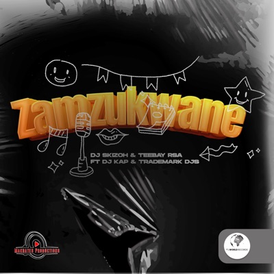 Zamzukwane (feat. DJ Kap & Trademark) - Single
