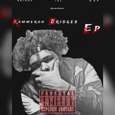 Kammeron Bridges EP