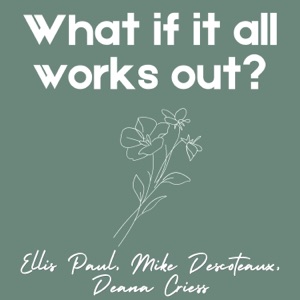What If It All Works Out? - Single