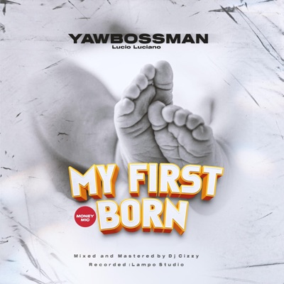 My first Born (Luciano) - Single